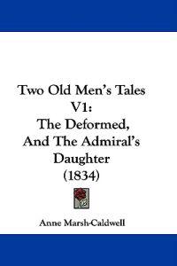 Two Old Men's Tales V1