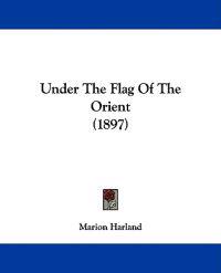 Under The Flag Of The Orient (1897)