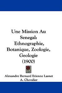 Une Mission Au Senegal