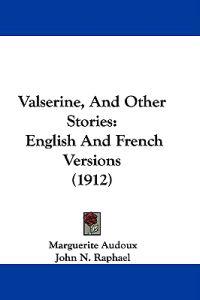 Valserine, And Other Stories