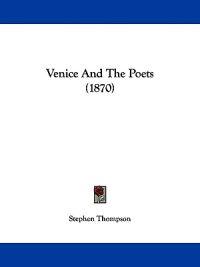 Venice And The Poets (1870)