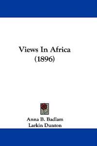 Views In Africa (1896)