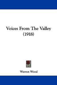 Voices From The Valley (1918)