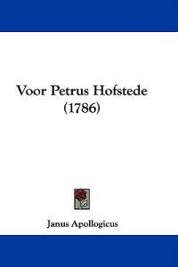Voor Petrus Hofstede (1786)