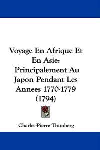 Voyage En Afrique Et En Asie
