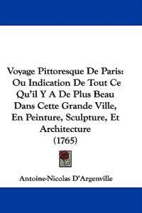 Voyage Pittoresque de Paris