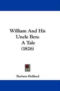 William And His Uncle Ben