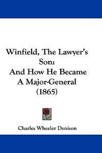 Winfield, The Lawyer's Son
