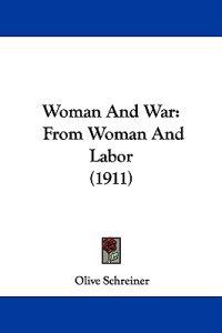 Woman And War