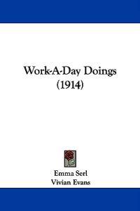 Work-A-Day Doings (1914)