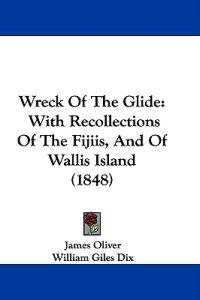 Wreck Of The Glide