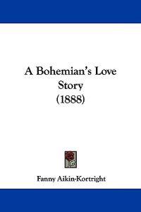 A Bohemian's Love Story (1888)