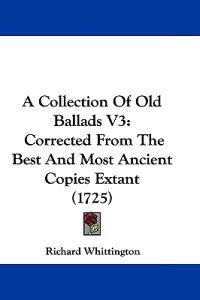 A Collection Of Old Ballads V3