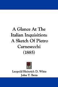 A Glance at the Italian Inquisition