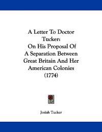 A Letter to Doctor Tucker