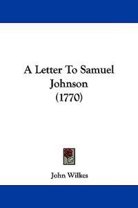 A Letter To Samuel Johnson (1770)