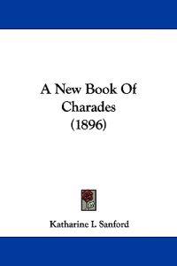 A New Book of Charades