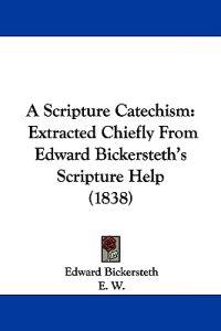A Scripture Catechism