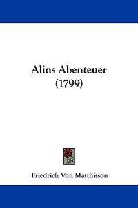 Alins Abenteuer (1799)