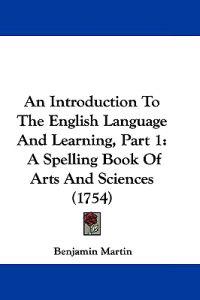 An Introduction To The English Language And Learning, Part 1