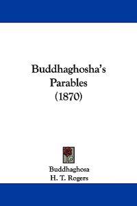 Buddhaghosha's Parables (1870)
