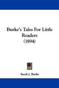 Burke's Tales for Little Readers