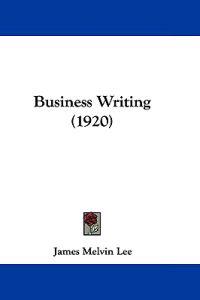 Business Writing (1920)