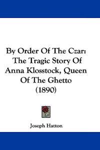 By Order of the Czar