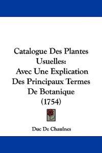 Catalogue Des Plantes Usuelles
