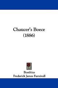Chaucer's Boece (1886)