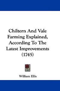 Chiltern And Vale Farming Explained, According To The Latest Improvements (1745)