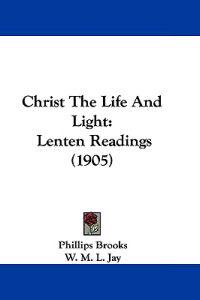 Christ the Life and Light
