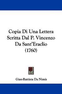 Copia Di Una Lettera Scritta Dal P. Vincenzo Da Sant'Eraclio