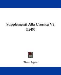 Supplementi Alla Cronica V2 (1749)