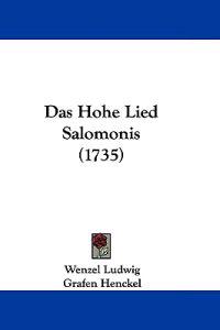 Das Hohe Lied Salomonis (1735)