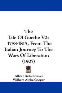 The Life Of Goethe V2
