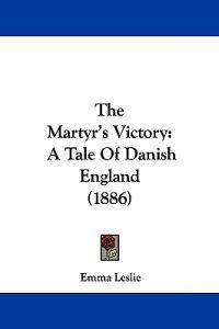 The Martyr's Victory