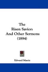 Massie, E: Risen Savior