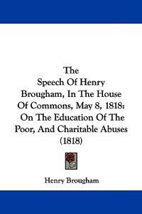Kirjan kansi "The Speech Of Henry Brougham, In The House Of Commons, May 8, 1818"
