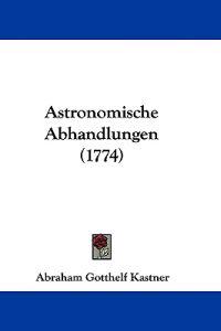 Astronomische Abhandlungen (1774)