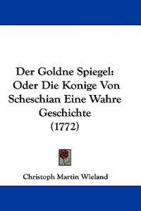 Der Goldne Spiegel