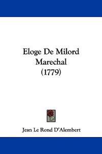 Eloge De Milord Marechal (1779)