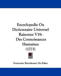 Encyclopedie Ou Dictionnaire Universel Raisonne V19