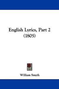 English Lyrics, Part 2 (1805)