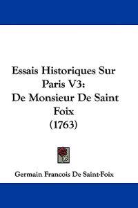 Essais Historiques Sur Paris V3