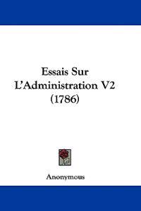 Essais Sur L'Administration V2 (1786)