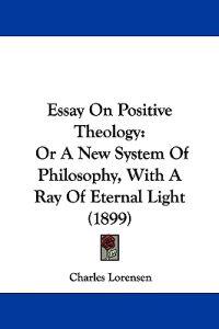 Essay On Positive Theology