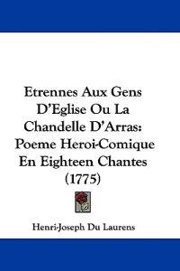 Etrennes Aux Gens D'Eglise Ou La Chandelle D'Arras