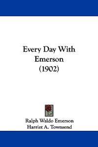 Every Day With Emerson (1902)