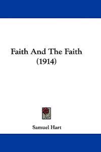 Faith And The Faith (1914)